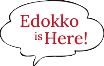 Edokko is Here!