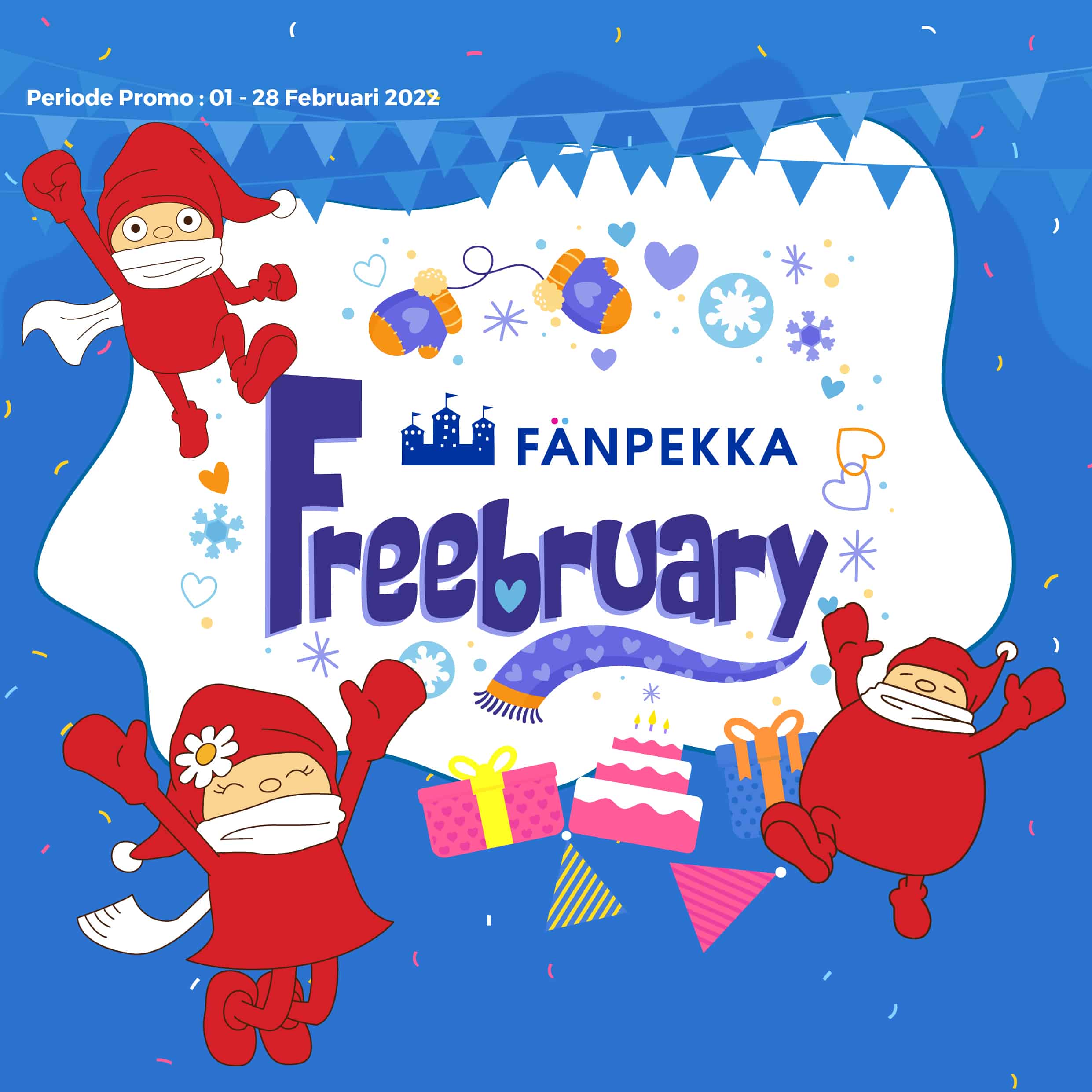 (Indonesia) Promo Ulang Tahun Freebruary Fanpekka