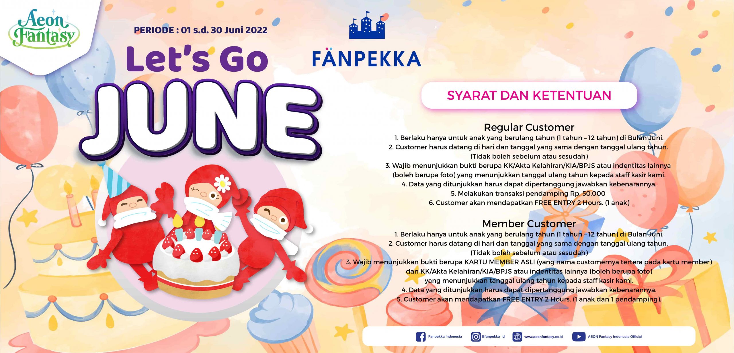 Promo Birthday Fanpekka Let’s Go June