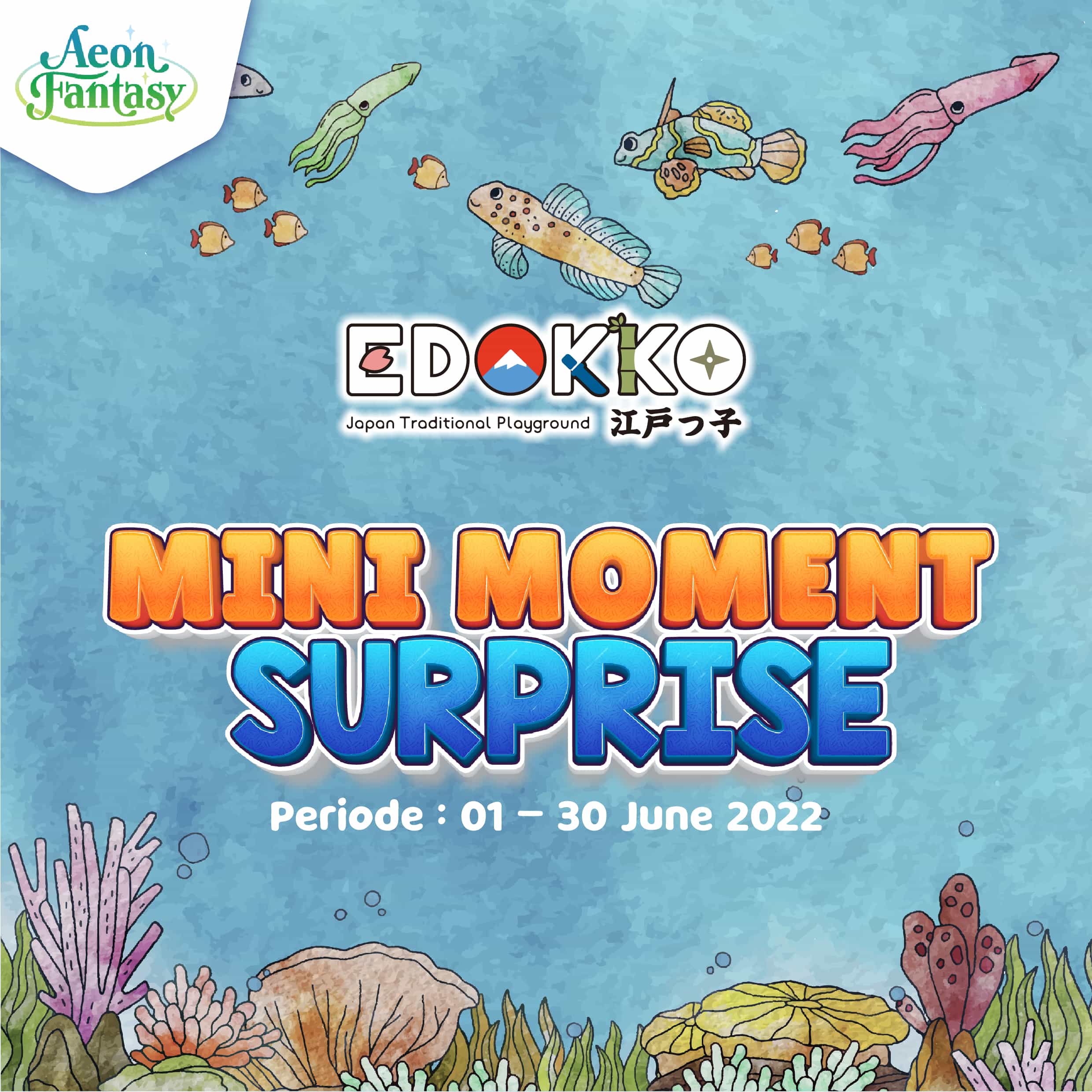 Mini Moment Surprise Edokko(Free Voucher Bermain)