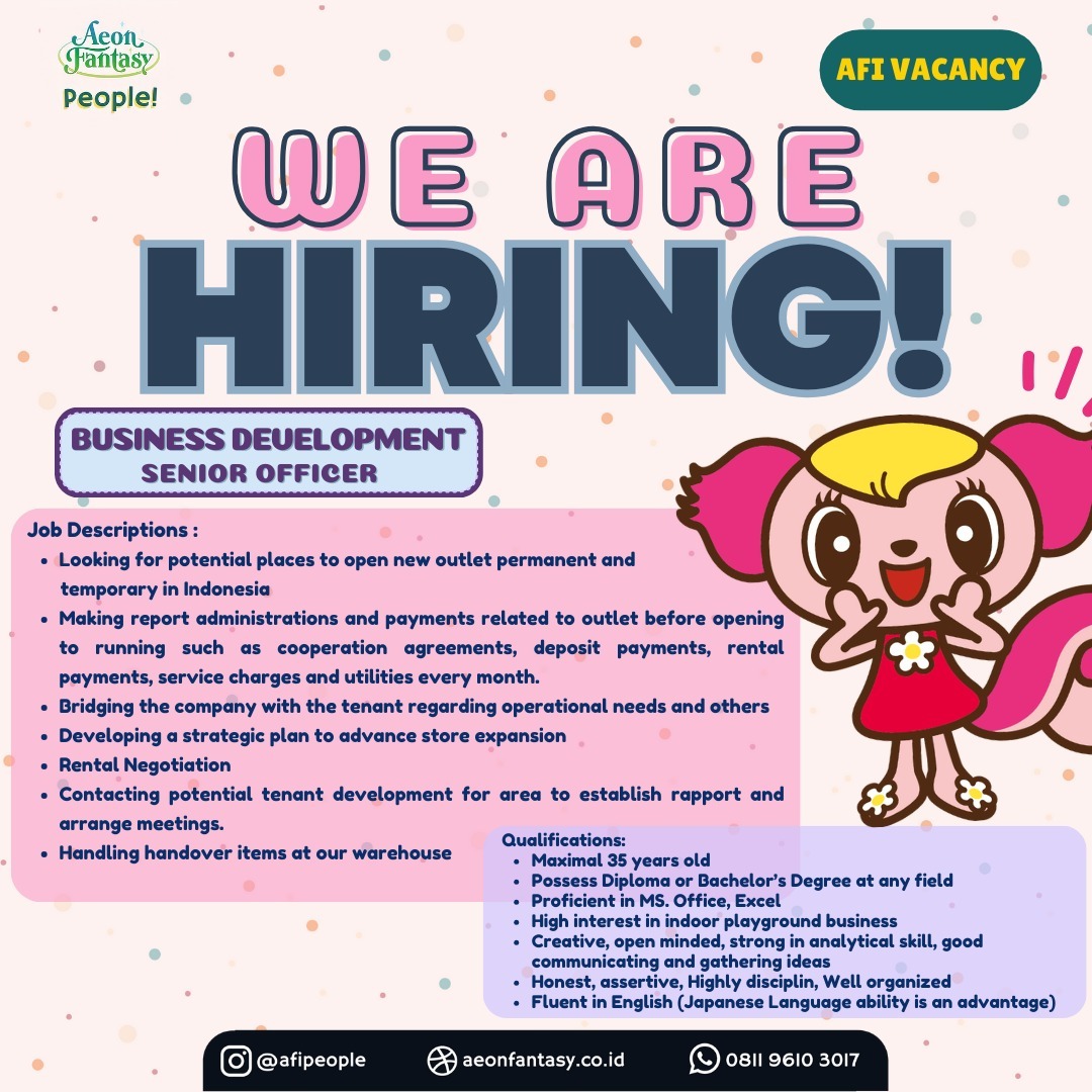 PT AEON Fantasy Indonesia is Currently Hiring Business Development Senior Officer